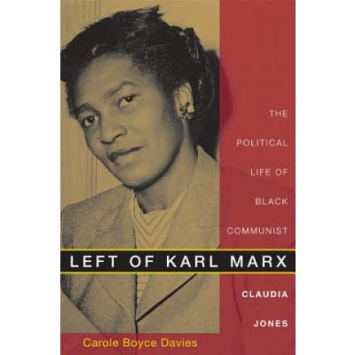 Left of Karl Marx - C. Davies The Political Life o