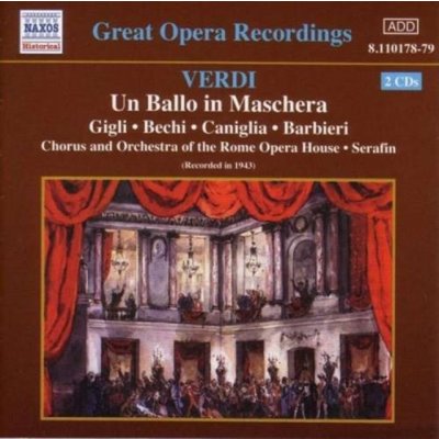 Verdi - Un Ballo In Maschera Serafin Gigli Caniglia + – Hledejceny.cz