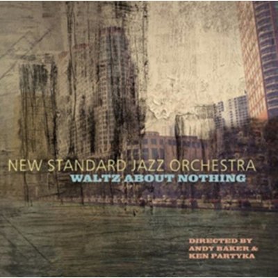 New Standard Jazz Orchest - Waltz About Nothing CD – Zbozi.Blesk.cz