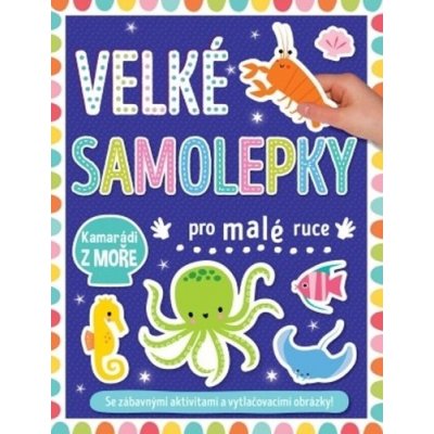 Velké samolepky pro malé ruce Kamarádi z moře – Hledejceny.cz