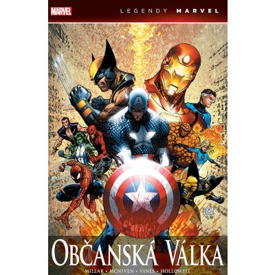Občanská válka (Legendy Marvel) - Mark Millar