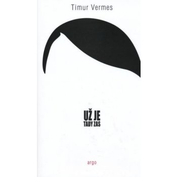 Už je tady zas - Vermes Timur