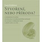 Stvoření, nebo příroda? – Zboží Mobilmania