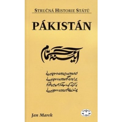 Pákistán - stručná historie států - Jan Marek – Sleviste.cz