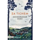 Za tichem - Novohradské hory - Jan Štifter