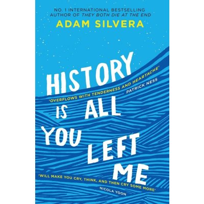 History Is All You Left Me Adam Silvera – Zboží Mobilmania