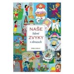 Naše lidové zvyky v obrazech – Zboží Dáma