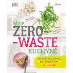 Moje zero-waste kuchyně - neuveden – Hledejceny.cz