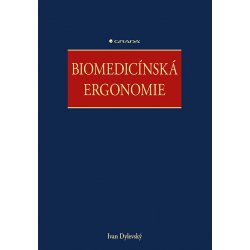 Biomedicínská ergonomie