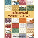 Háčkování Vzory od A do Z – Hledejceny.cz