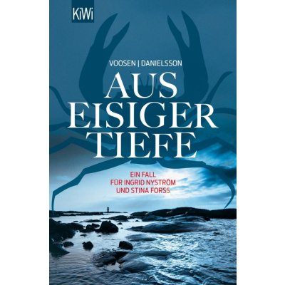 Aus eisiger Tiefe Danielsson Kerstin SignePaperback – Hledejceny.cz