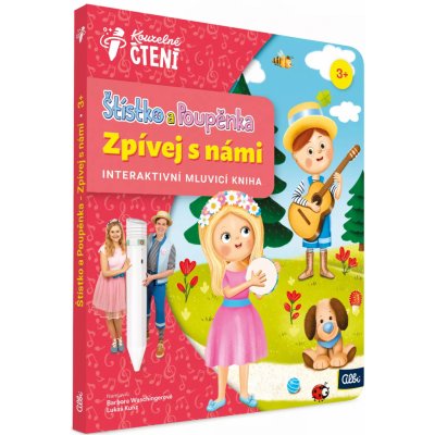 Albi Kouzelné čtení Kniha Štístko a Poupěnka Zpívej s námi – Hledejceny.cz