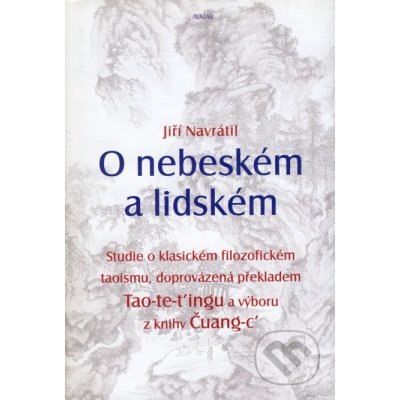 O nebeském a lidském - Jiří Navrátil – Zboží Mobilmania