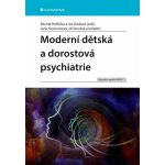 Moderní dětská a dorostová psychiatrie – Hledejceny.cz