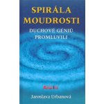 Spirála moudrosti - Jaroslava Urbanová – Hledejceny.cz