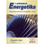 Energetika v příkladech technický průvodce Energetika 2.díl – Hledejceny.cz