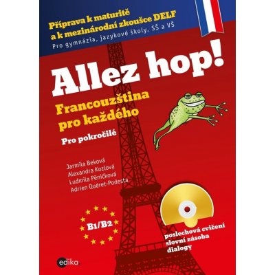 Allez hop2! Francouzština pro každého - pokročilí – Zboží Mobilmania