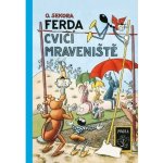 Ferda cvičí mraveniště – Hledejceny.cz