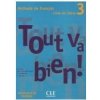 TOUT VA BIEN! 3 LIVRE DE L´ELEVE + PORTFOLIO - AUGE, H.;MARL