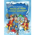 Kouzelná třída a zimní radovánky - Zuzana Pospíšilová – Zbozi.Blesk.cz