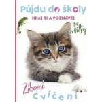 Půjdu do školy Kočička - kolektiv – Zboží Mobilmania