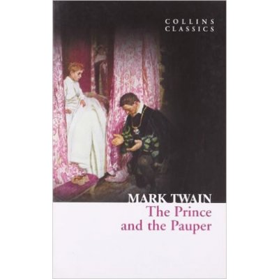 Twain Mark - The Prince and the Pauper Collins Classics