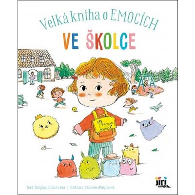 Velká kniha o emocích Ve školce