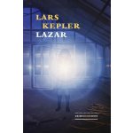 Lazar, 1. vydání - Lars Kepler