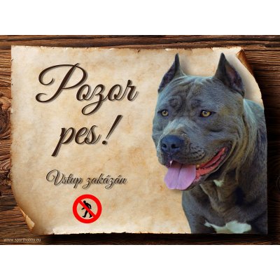 Sport hobby Cedulka Americký stafordširský teriér I Pozor pes zákaz 15 x 11 cm – Zboží Mobilmania