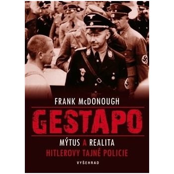 Gestapo - Frank McDonough od 331 Kč - Heureka.cz