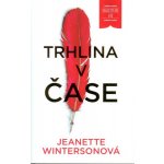 Trhlina v čase. SHAKESPEARE 400 - Jeanette Wintersonová - Práh – Hledejceny.cz