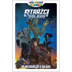 Můj první komiks: Strážci galaxie - Nejhledanější v galaxii - Joe Caramagna