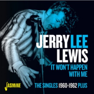 It Won't Happen With Me - Jerry Lee Lewis CD