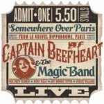 Somewhere Over Paris - Captain Beefheart and The Magic Band CD – Hledejceny.cz