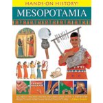 Hands-On History Mesopotamia: All about Ancient Assyria and Babylonia, with 15 Step-By-Step Projects and More Than 300 Exciting Pictures – Hledejceny.cz