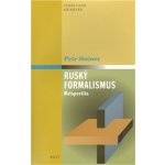 RUSKÝ FORMALISMUS - Petr Steiner – Hledejceny.cz