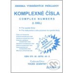 Komplexné čísla I.diel - Zbierka vyriešených príkladov - Marián Olejár, Marián Olejár jr. – Hledejceny.cz