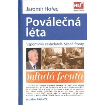 Poválečná léta - Jak vznikla Mladá fronta - Hořec Jaromír