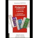 Předpovědi budoucnosti a pravda o minulosti a současnosti – Hledejceny.cz