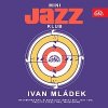 Hudba Ivan Mládek – Mini Jazz Klub 29 MP3