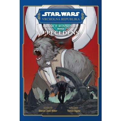 Star Wars Vrcholná Republika - Hranice rovnováhy: Precedens – Hledejceny.cz