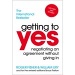 Getting To Yes - Negotiating An Agreement Without Giving In – Hledejceny.cz