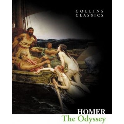 The Odyssey Collins Classics - Homer – Hledejceny.cz