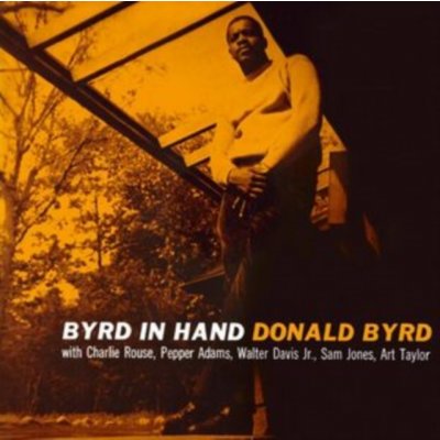 Byrd in hand - Donald Byrd LP – Hledejceny.cz