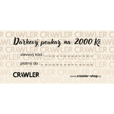 Crawler Dárkový poukaz 2000,- Kč