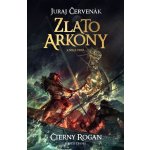 Červenák Juraj - Zlato Arkony Kniha prvá – Hledejceny.cz