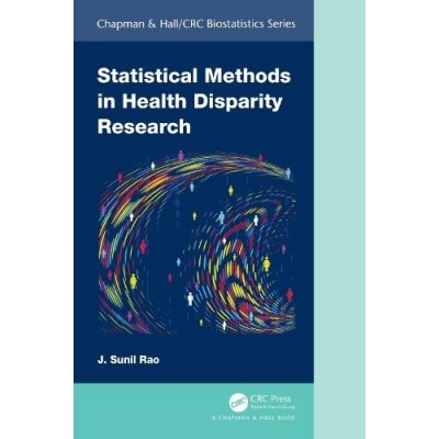 Statistical Methods in Health Disparity Research Sunil Rao J.Pevná vazba