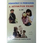 PÍSNIČKY Z POHÁDEK A DĚTSKÝCH FILMŮ 2. DÍL Ondřej Suchý – Zboží Dáma