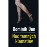Noc temných klamstiev - Dominik Dán – Hledejceny.cz