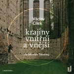 Krajiny vnitřní a vnější - Václav Cílek - čte Miroslav Táborský – Hledejceny.cz